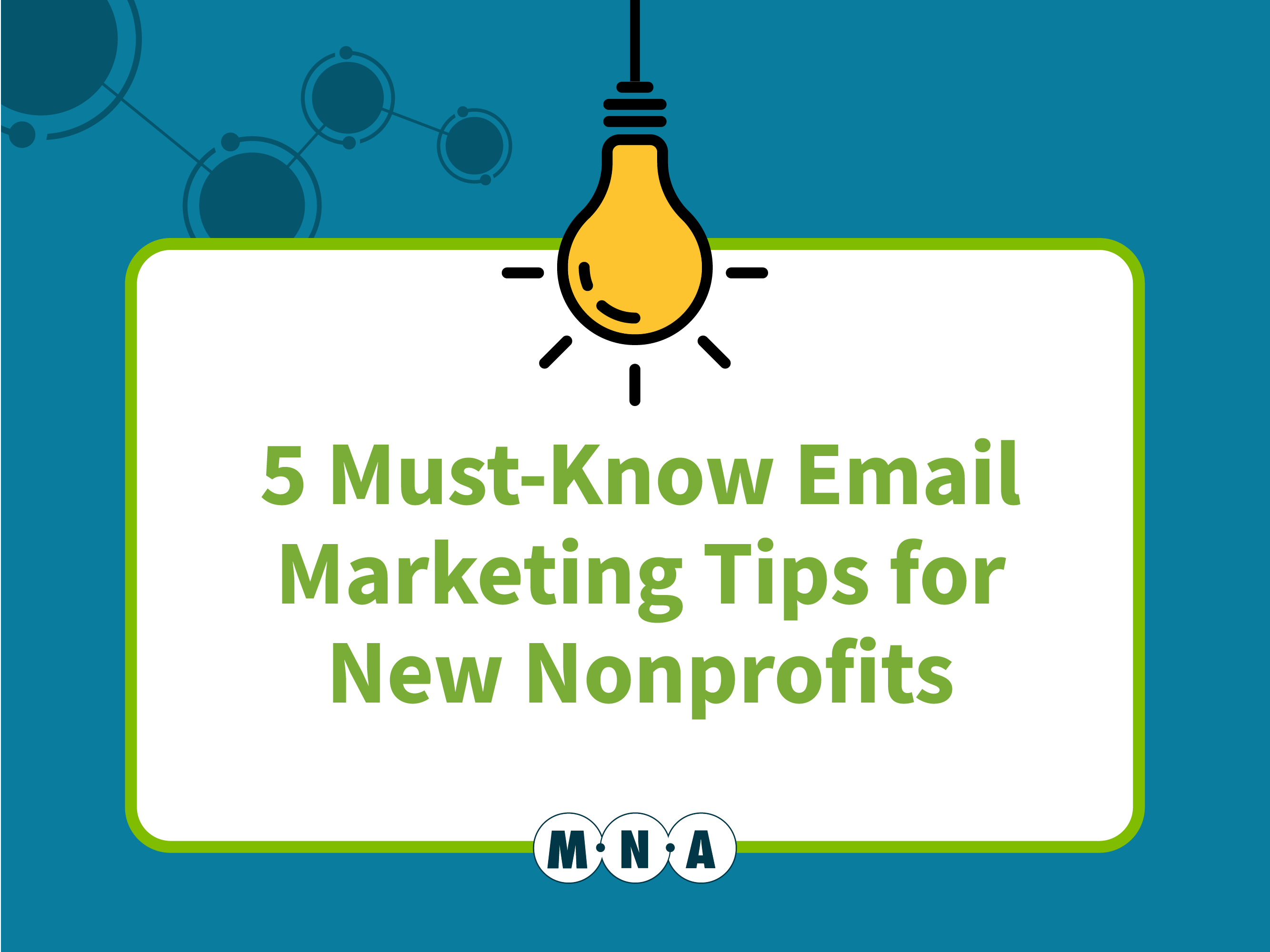 Background with text 5 Must Know Email Marketing Tips for New Nonprofits